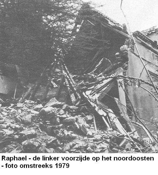 09. Raphael linker voorzijde op het noordoosten 1979